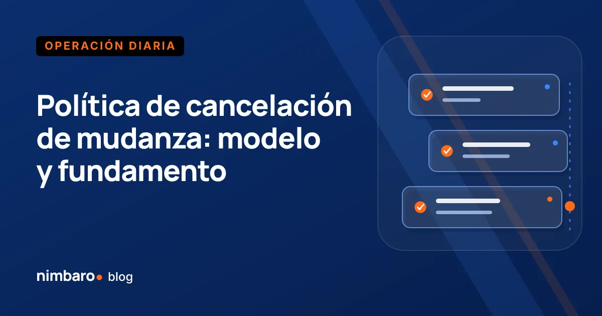 Política de cambios y cancelaciones de una empresa de mudanzas junto a un calendario de servicios
